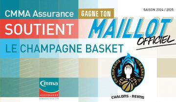 Matchs à domicile Champagne Basket saison 2024-2025 - A gagner le maillot OFFICIEL de l'équipe